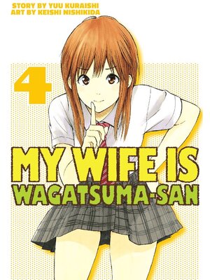 cover image of My Wife is Wagatsuma-san, Volume 4